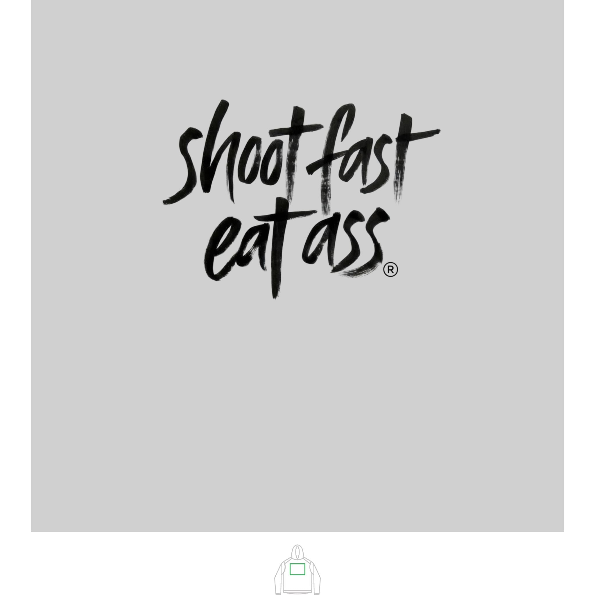 Shot Fast, Eat Ass hooded sun shirt