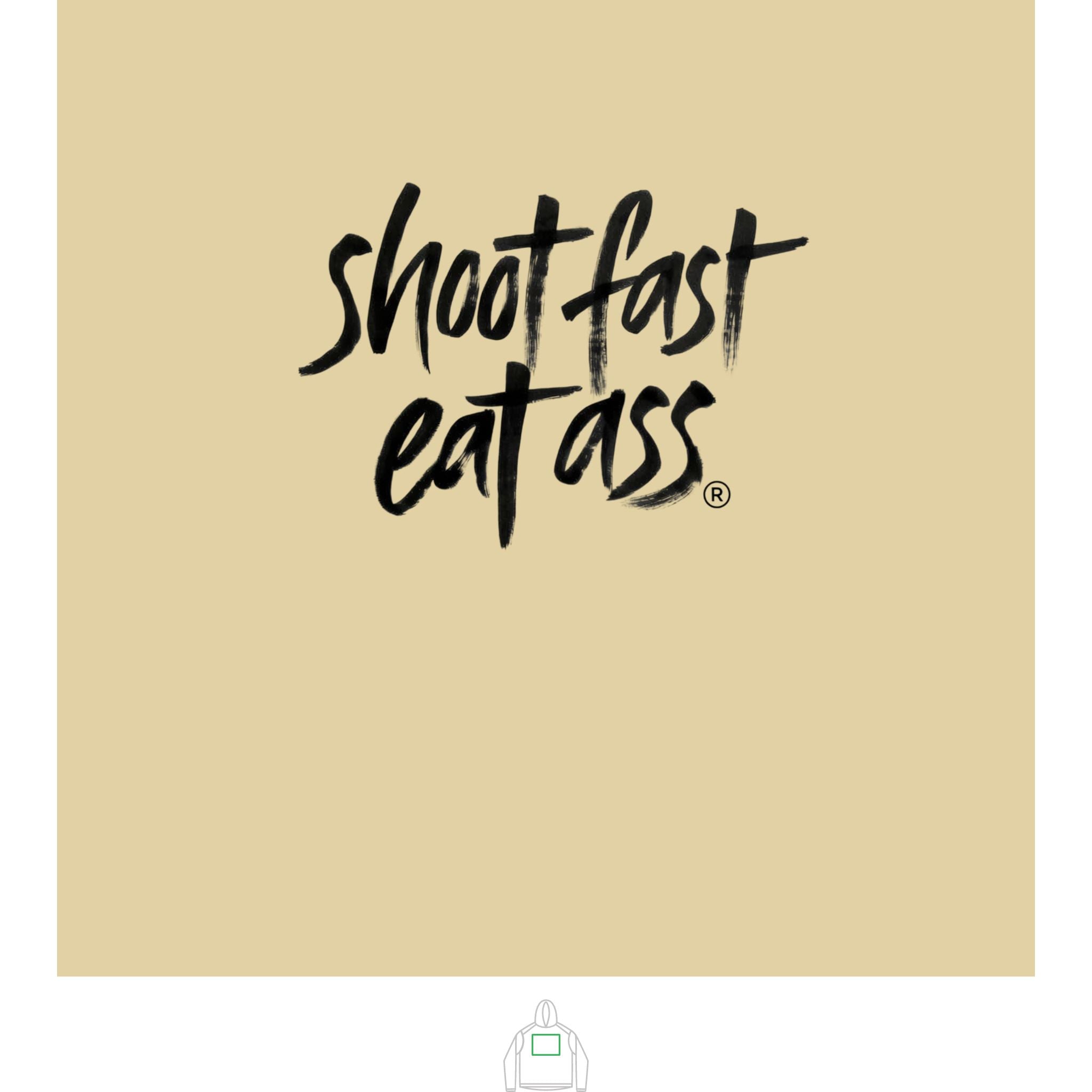 Shot Fast, Eat Ass hooded sun shirt
